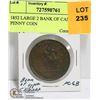 Image 1 : 1852 LARGE 2 BANK OF CANADA 1 PENNY COIN
