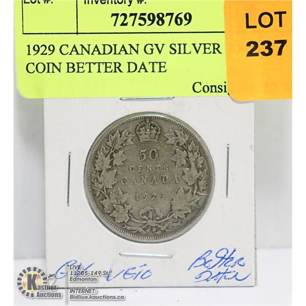 1929 CANADIAN GV SILVER 50 CENT COIN BETTER DATE