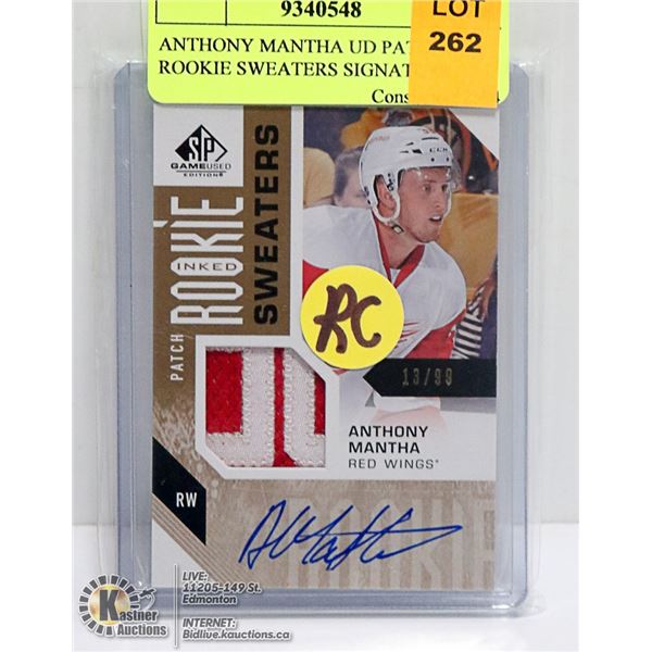 ANTHONY MANTHA UD PATCH ROOKIE SWEATERS SIGNATURE