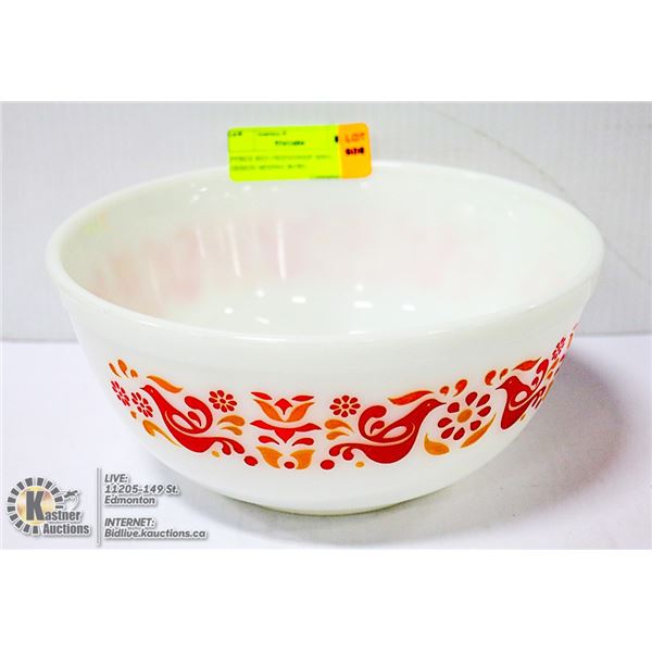 PYREX RED FRIENDSHIP BIRD DESIGN MIXING BOWL