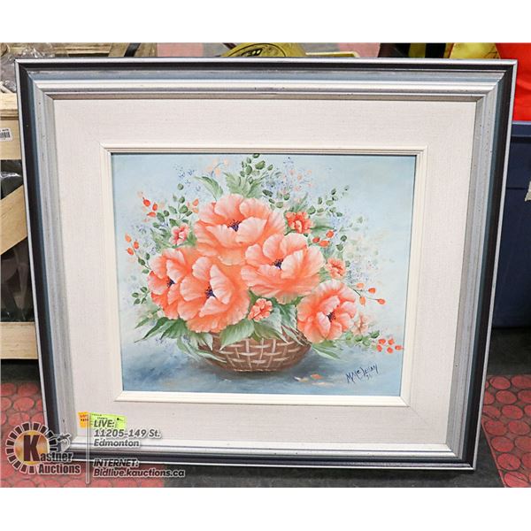 FRAMED ORIGINAL FLORAL PAINTING 24" X 25"