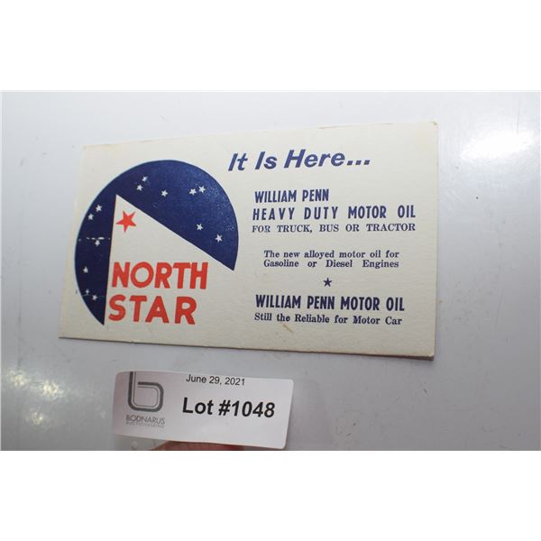 ANTIQUE NORTH STAR OIL BLOTTER - EARLY WM PENN BRANDING