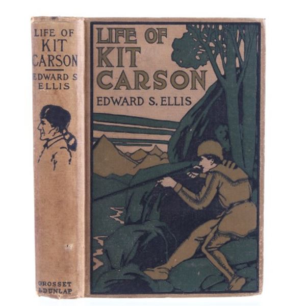 Life of Kit Carson; Ellis, 1889 First Edition