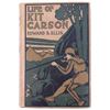 Image 2 : Life of Kit Carson; Ellis, 1889 First Edition
