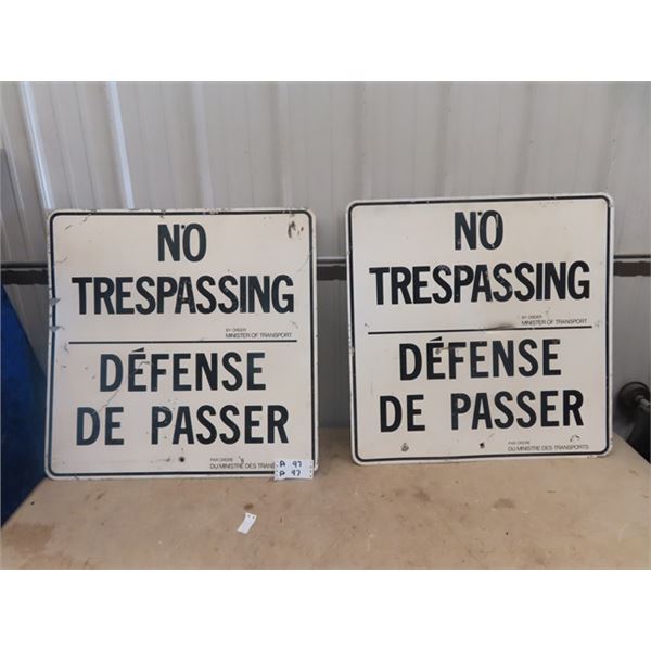 2 Metal No Tresspassing Minister of Transport 30" x 30"