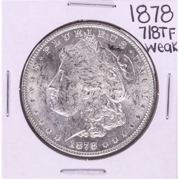 1878 7/8 TF Weak $1 Morgan Silver Dollar Coin