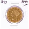 Image 1 : 1843-O $10 Liberty Head Eagle Gold Coin