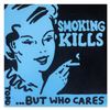 Image 1 : Goldman "Smoking Kills" Original Acrylic on Canvas