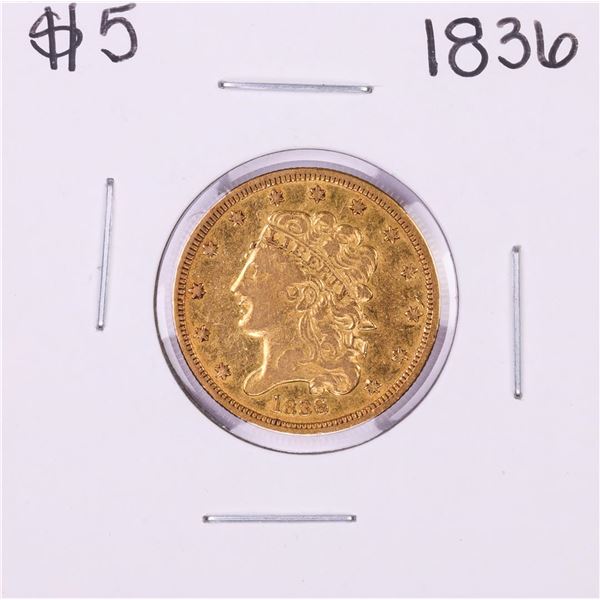 1836 $5 Classic Head Half Eagle Gold Coin