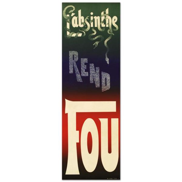 RE Society, "L'Absinthe Rend Fou" Hand Pulled Lithograph (14" x 43") with Certificate of Authenticit