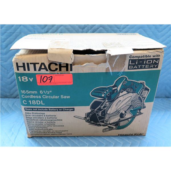 Hitachi 165mm 6-1/2" Cordless Circular Saw  Model C 18DL New in Box