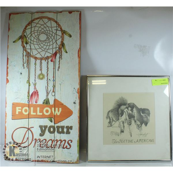 TWO PIECES OF ART WORK: THE NATIVE AMERICANS AND