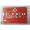 Image 1 : TEXACO MOTOR OIL METAL SIGN, 12" X 8"