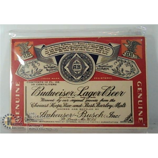 BUDWEISER METAL SIGN, 12" X 8"