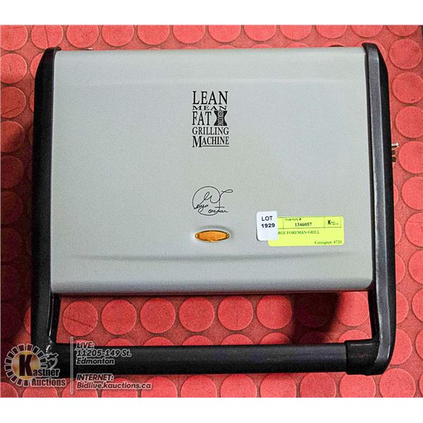GEORGE FOREMAN GRILL
