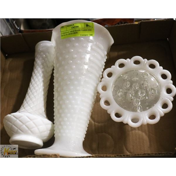 3 VINTAGE MILK GLASS VASES ONE WITH FLOWER FROG