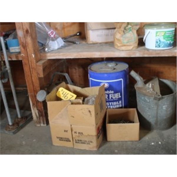 FULL PAIL OF HEATER FUEL, SCREWS, METAL PAIL