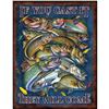 Image 1 : If You Cast It They Will Come, Fishing, Metal Pub Bar Sign
