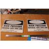 Image 1 : (2X THE MONEY) High Pressure Natural Gas Line Signs