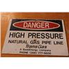Image 2 : Danger High Pressure Line Aluminum Sign