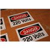 Image 3 : (2X THE MONEY) Danger 220 Volts Signs 12" x 8"