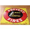 Image 3 : (2X THE MONEY) Prevent Fires Signs 17" x 15" Imperial Tobacco Company