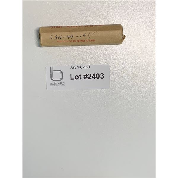 1947 full roll on Canadian Pennies one cent