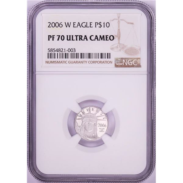 2006-W $10 Proof American Platinum Eagle Coin NGC PF70 Ultra Cameo
