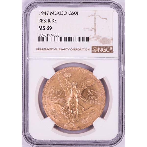 1947 Mexico 50 Pesos Gold Coin NGC MS69 Restrike