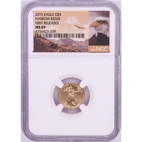 2015 Narrow Reeds $5 American Gold Eagle Coin NGC MS69 First Releases