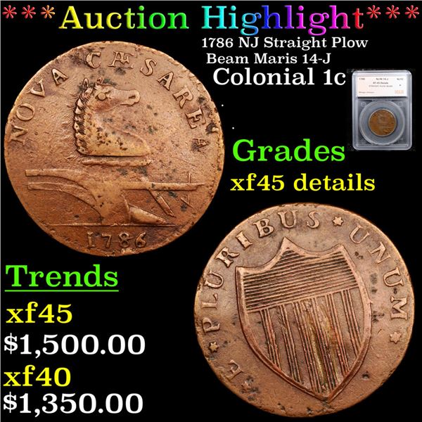 ***Auction Highlight*** 1786 NJ Straight Plow Beam Maris 14-J  Colonial Cent 1c Graded xf45 details 