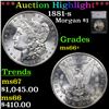 Image 1 : ***Auction Highlight*** 1881-s Morgan Dollar $1 Grades GEM++ Unc (fc)