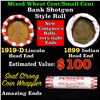 Image 1 : Mixed small cents 1c orig shotgun roll, 1919-d Wheat Cent, 1899 Indian cent other end, Seal Strong W
