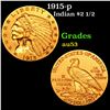 Image 1 : 1915-p Gold Indian Quarter Eagle $2 1/2 Grades Select AU