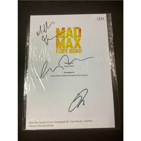 AUTOGRAPHED MAD MAX FURY ROAD SCRIPT COVER WITH COA (SIGNED BY TOM HARDY, CHARLIZE THERON, NICHIKAS