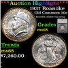 Image 1 : ***Auction Highlight*** 1937 Roanoke Old Commem Half Dollar 50c Graded ms68 By SEGS (fc)