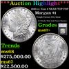 Image 1 : *HIGHLIGHT OF NIGHT* 1880-cc Vam 8 NEAR TOP POP Morgan Dollar $1 Graded ms67+ By SEGS (fc)