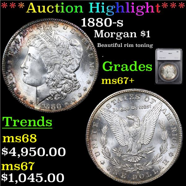 ***Auction Highlight*** 1880-s Morgan Dollar $1 Graded ms67+ By SEGS (fc)