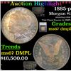 Image 1 : *HIGHLIGHT OF ENTIRE AUCTION* 1885-p Morgan Dollar $1 Graded ms67 dmpl By SEGS (fc)