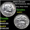 Image 1 : 1922 Grant Old Commem Half Dollar 50c Grades Choice+ Unc