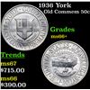 Image 1 : 1936 York Old Commem Half Dollar 50c Grades GEM++ Unc