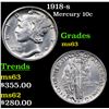 Image 1 : 1918-s Mercury Dime 10c Grades Select Unc