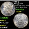 Image 1 : 1886-p Morgan Dollar $1 Grades Choice+ Unc