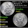 Image 1 : 1880-o vam 2B2 R5 Morgan Dollar $1 Grades Select Unc