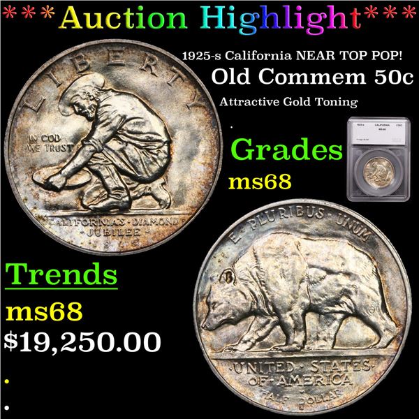 *HIGHLIGHT OF NIGHT* 1925-s California NEAR TOP POP Old Commem Half Dollar 50c Graded ms68 By SEGS (