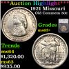Image 1 : ***Auction Highlight*** 1921 Missouri Old Commem Half Dollar 50c Graded ms63+ By SEGS (fc)