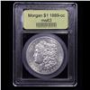 Image 4 : *HIGHLIGHT OF NIGHT* 1889-cc Morgan Dollar $1 Graded Select Unc By USCG (fc)