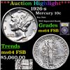 Image 1 : ***Auction Highlight*** 1926-s Mercury Dime 10c Graded Choice Unc FSB By USCG (fc)