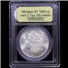 Image 4 : ***Auction Highlight*** 1891-p vam 2 Top 100 Morgan Dollar $1 Graded Choice+ Unc By USCG (fc)