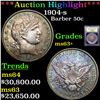 Image 1 : *HIGHLIGHT OF ENTIRE AUCTION* 1904-s Barber Half Dollars 50c Graded Select+ Unc By USCG (fc)